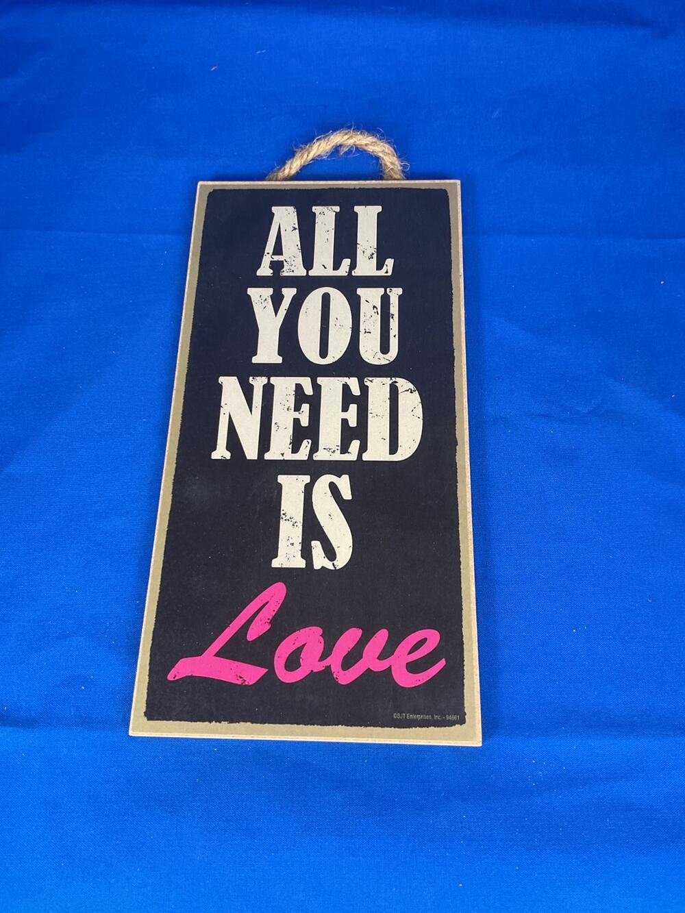 "All You Need Is Love" Wooden Hanging Sign - Distressed Black Plaque